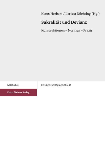 Sakralität und Devianz: Konstruktionen – Normen – Praxis
