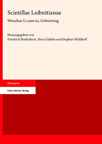 Scintillae Leibnitianae: Wenchao Li zum 65. Geburtstag