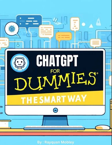 ChatGPT for Dummies. The Smart Way 2023