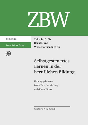 Selbstgesteuertes Lernen in der beruflichen Bildung