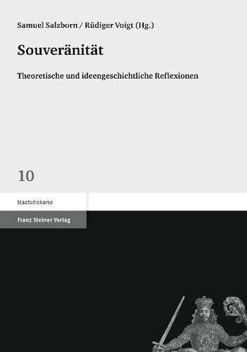 Souveränität. Theoretische und ideengeschichtliche Reflexionen