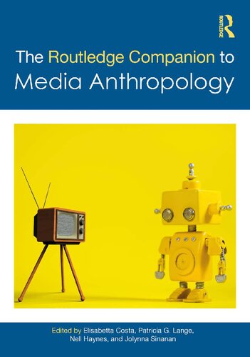 The Routledge Companion to Media Anthropology