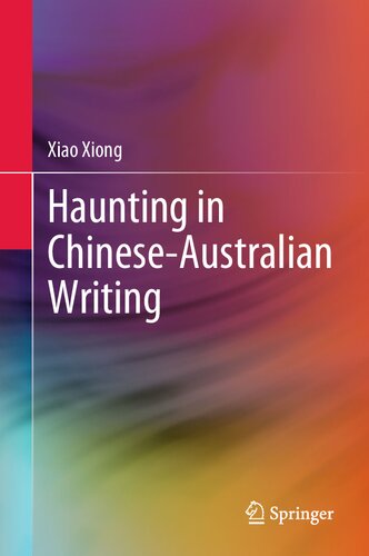 Haunting in Chinese-Australian Writing