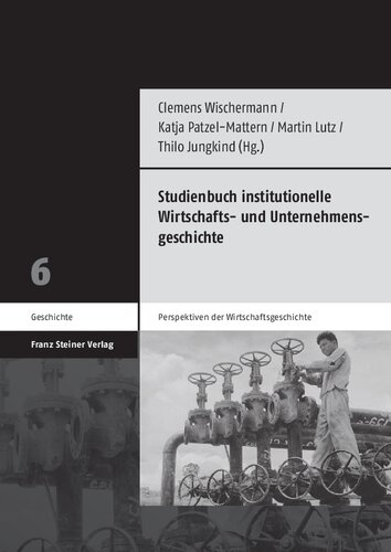 Studienbuch institutionelle Wirtschafts- und Unternehmensgeschichte