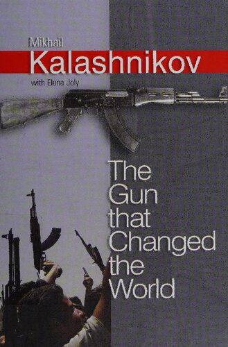 The Gun That Changed the World