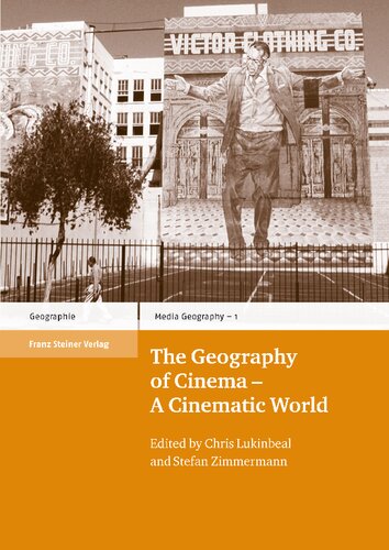The Geography of Cinema – A Cinematic World