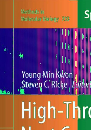 High-Throughput Next Generation Sequencing: Methods and Applications (Methods in Molecular Biology, 733)
