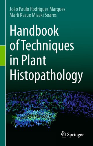 Handbook of Techniques in Plant Histopathology
