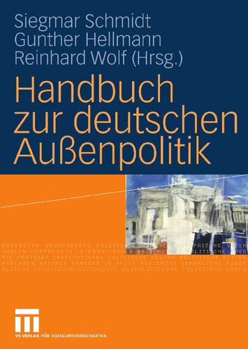 Handbuch zur deutschen Außenpolitik (German Edition)