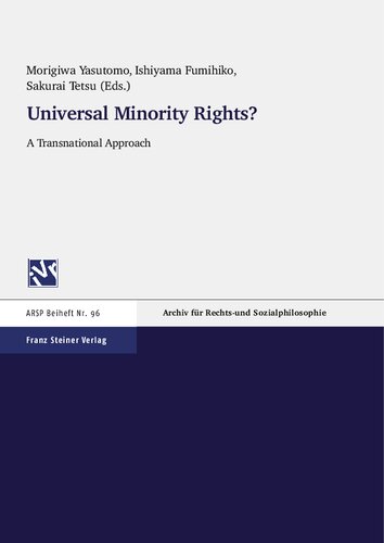 Universal Minority Rights? A Transnational Approach: Proceedings of the 5th Kobe Lectures. Tokyo and Kyoto, December 1998