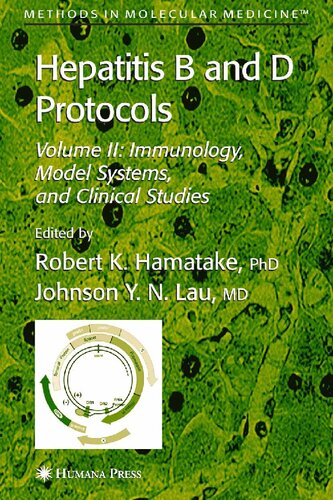 Hepatitis B and D Protocols: Volume 1: Detection, Genotypes, and Characterization (Methods in Molecular Medicine, 95)