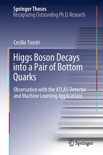 Higgs Boson Decays into a Pair of Bottom Quarks: Observation with the ATLAS Detector and Machine Learning Applications (Springer Theses)