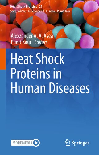 Heat Shock Proteins in Human Diseases (Heat Shock Proteins, 21)