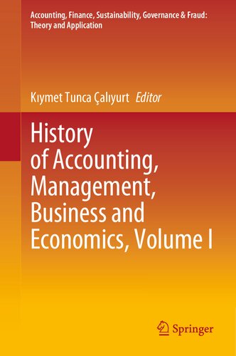 History of Accounting, Management, Business and Economics