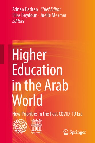 Higher Education in the Arab World: New Priorities in the Post COVID-19 Era