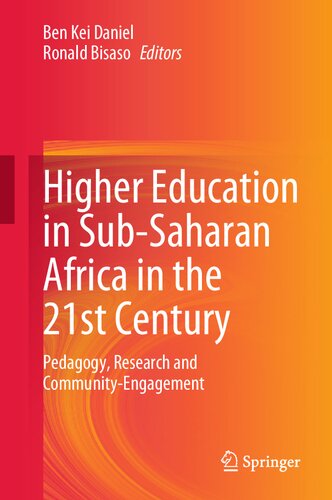 Higher Education in Sub-Saharan Africa in the 21st Century: Pedagogy, Research and Community-Engagement
