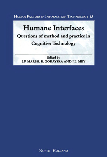 Human Interfaces: Questions of method and practice in Cognitive Technology