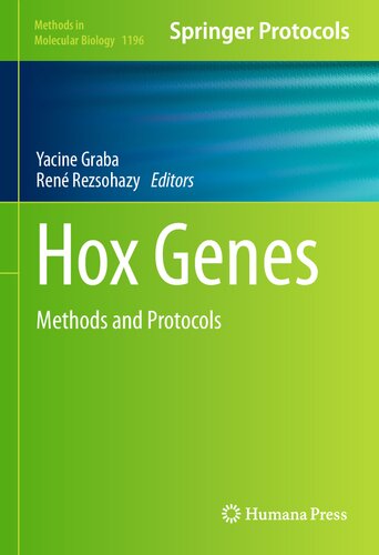 Hox Genes: Methods and Protocols (Methods in Molecular Biology, 1196)