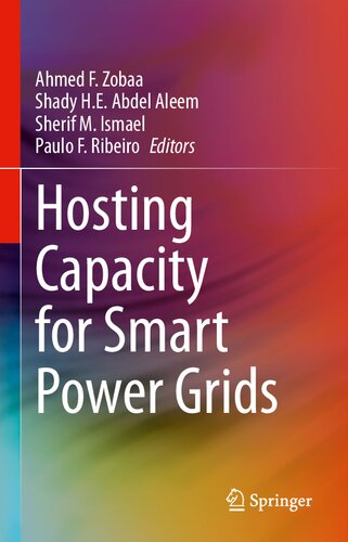 Hosting Capacity for Smart Power Grids