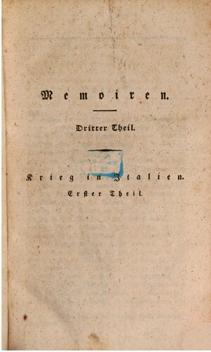 Denkwürdigkeiten zur Geschichte Frankreichs unter Napoleon von ihm zu St. Helena den Generalen dictirt, die seine Gefangenschaft getheilt haben, und herausgegeben nach der von ihm eigenhändig verbesserten Handschrift