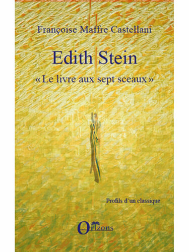 Edith Stein: Le livres aux sept sceaux