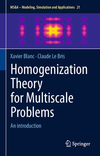Homogenization Theory for Multiscale Problems: An introduction (MS&A, 21)