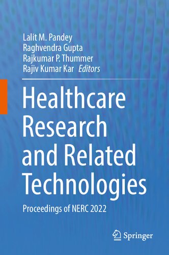 Healthcare Research and Related Technologies: Proceedings of NERC 2022