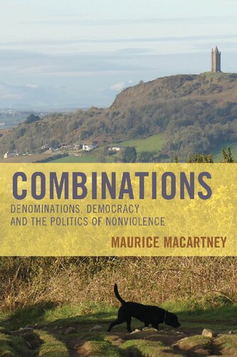 Combinations: Denominations, Democracy and the Politics of Nonviolence