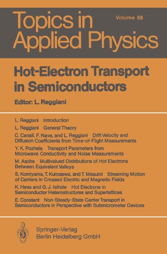 Hot-Electron Transport in Semiconductors (Topics in Applied Physics, 58)