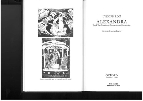 Lykophron: Alexandra: Greek Text, Translation, Commentary, and Introduction