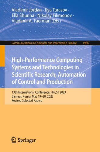 High-Performance Computing Systems and Technologies in Scientific Research, Automation of Control and Production (Communications in Computer and Information Science)