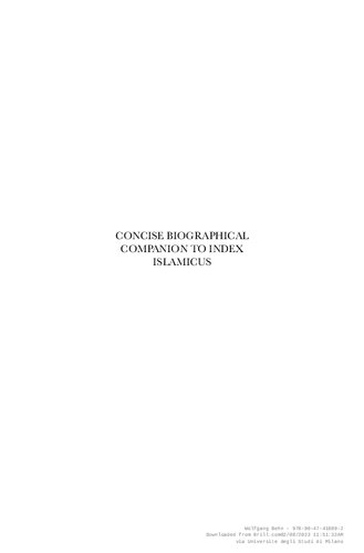 Concise Biographical Companion to Index Islamicus: Bio-bibliographical Supplement to Index Islamicus, 1665-1980, Volume Two (H-M)