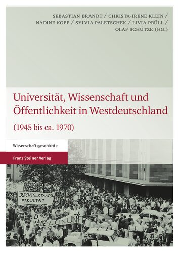 Universität, Wissenschaft und Öffentlichkeit in Westdeutschland (1945 bis ca. 1970)