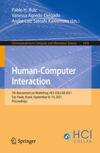 Human-Computer Interaction: 7th Iberoamerican Workshop, HCI-COLLAB 2021, Sao Paulo, Brazil, September 8–10, 2021, Proceedings (Communications in Computer and Information Science)