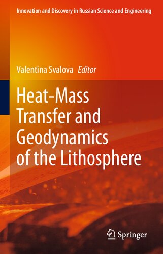 Heat-Mass Transfer and Geodynamics of the Lithosphere (Innovation and Discovery in Russian Science and Engineering)