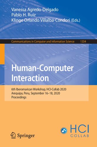 Human-Computer Interaction: 6th Iberomarican Workshop, HCI-Collab 2020, Arequipa, Peru, September 16–18, 2020, Proceedings (Communications in Computer and Information Science)