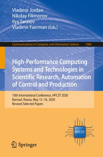 High-Performance Computing Systems and Technologies in Scientific Research, Automation of Control and Production (Communications in Computer and Information Science)
