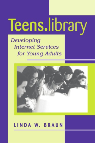 Teens.Library: Developing Internet Services for Young Adults