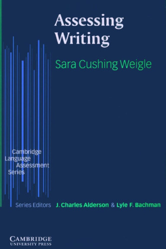 Assessing Writing (Cambridge Language Assessment)