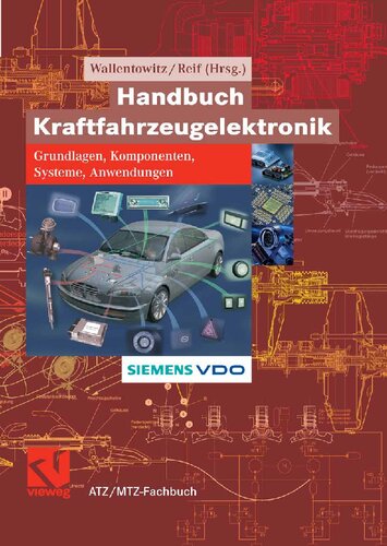 Handbuch Kraftfahrzeugelektronik: Grundlagen, Komponenten, Systeme, Anwendungen