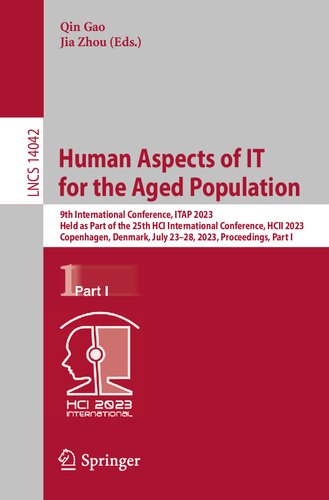 Human Aspects of IT for the Aged Population (Lecture Notes in Computer Science)
