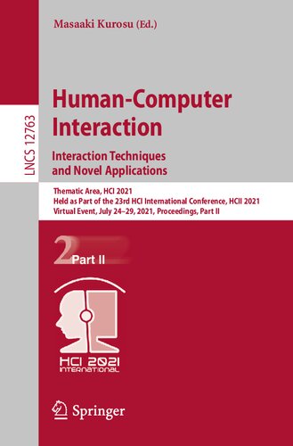 Human-Computer Interaction. Interaction Techniques and Novel Applications (Information Systems and Applications, incl. Internet/Web, and HCI)