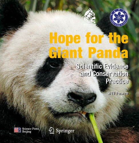 Hope for the Giant Panda: Scientific Evidence and Conservation Practice