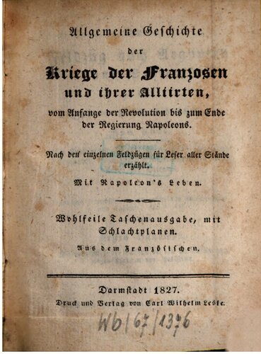 Der Feldzug nach Ägypten und Syrien, in den Jahren 1798 bis 1801 ; in strategischer Hinsicht durchgesehen vom Gen. Beauvais, ehemaligen Generaladjutanten der Armee des Orients