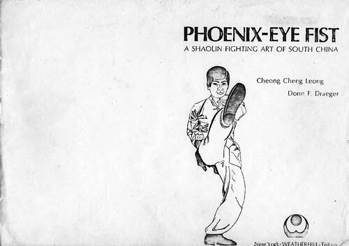 Phoenix-Eye Fist: A Shaolin Fighting Art of South China