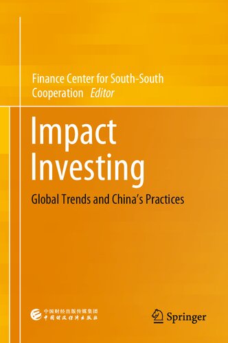 Impact Investing: Global Trends and China’s Practices