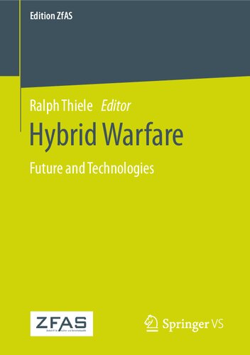 Hybrid Warfare: Future and Technologies (Edition ZfAS)