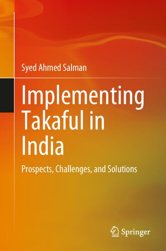Implementing Takaful in India: Prospects, Challenges, and Solutions