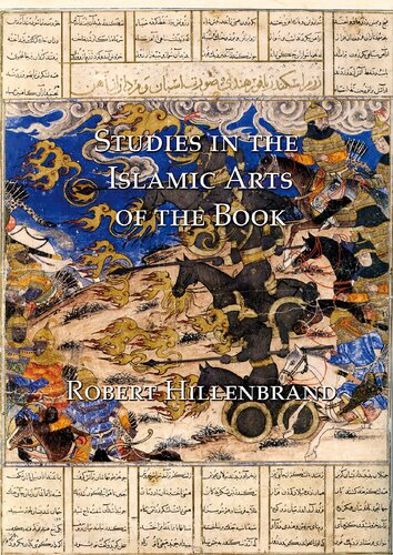 Studies in the Islamic Arts of the Book