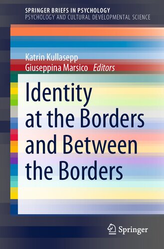 Identity at the Borders and Between the Borders (SpringerBriefs in Psychology)